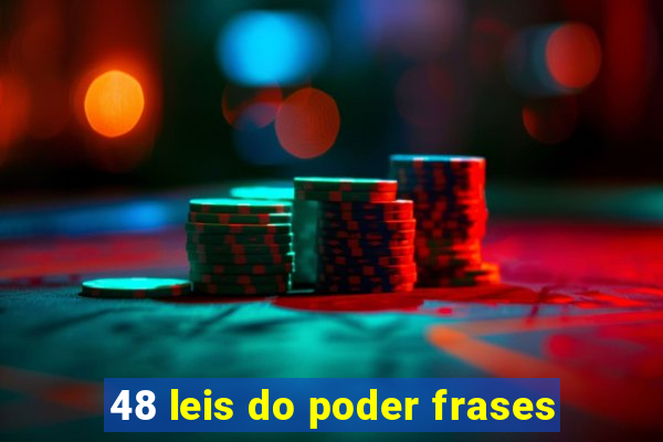 48 leis do poder frases